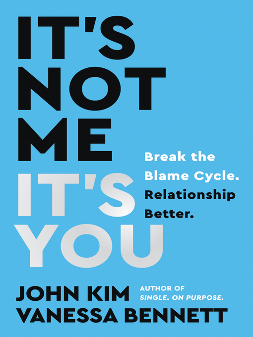 Cover image for It's Not Me, It's You